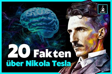 Nikola Tesla: 20 spannende Fakten über den genialen Erfinder